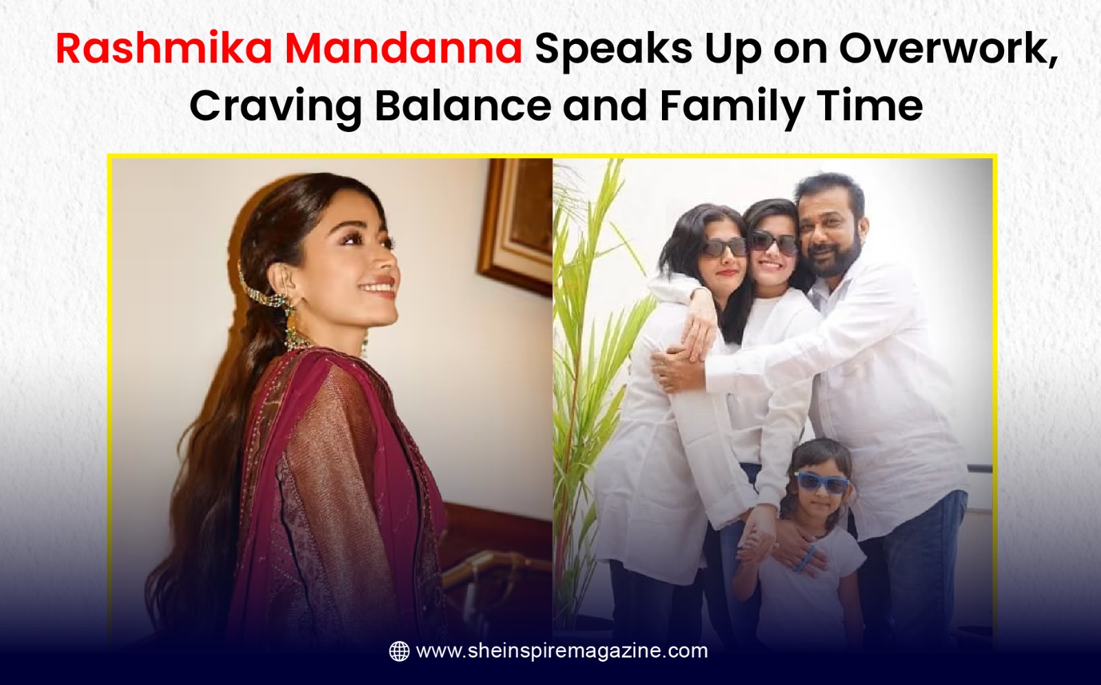 Rashmika Mandanna Speaks Up on Overwork, Craving Balance and Family Time